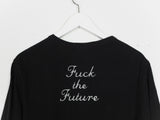 Undercover SS12 Fuck the Past Fuck the Future Tee